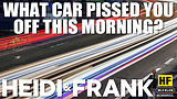 What car pissed you off this morning?